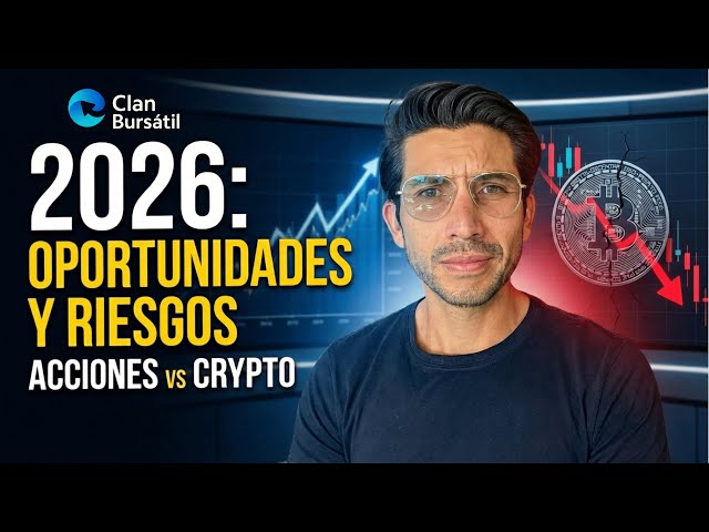 Lo que viene para el mercado en 2026: acciones, sectores y por qué Bitcoin podría caer bajo 70K