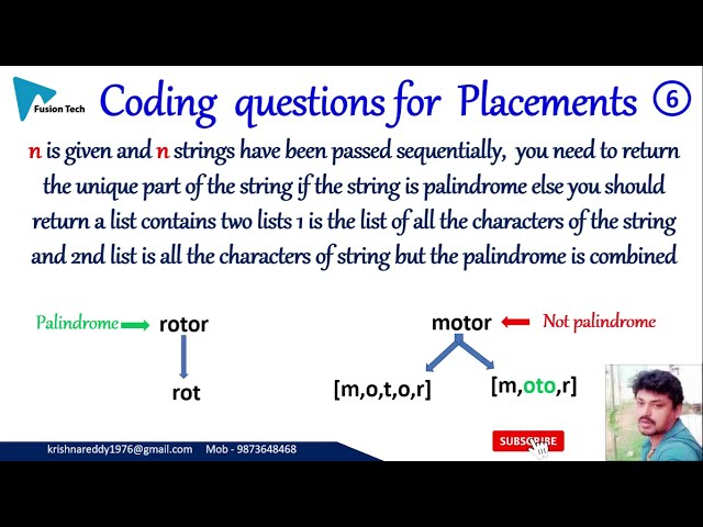 Part-6 : Coding questions for Placement : Find string is palindrome or not