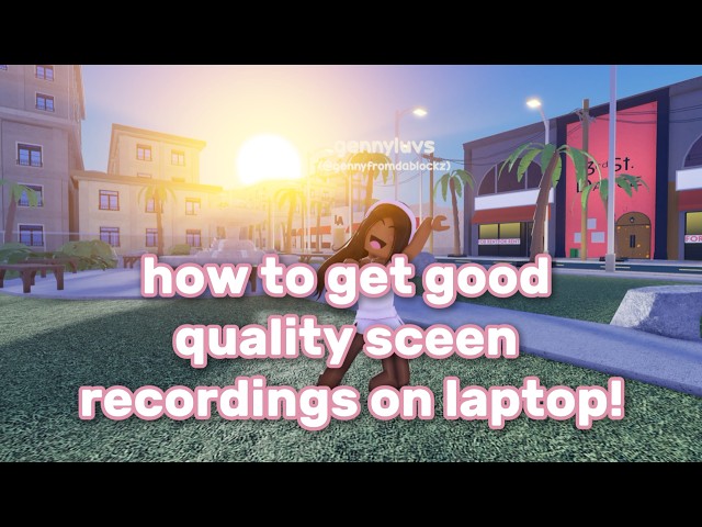 How to get VERY good screen recordings on laptop ! quality