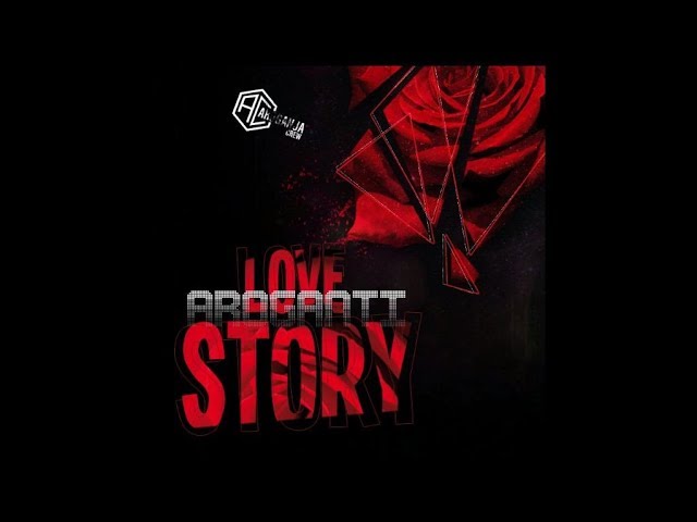 AroGanti # LoveStory (Prod by LostMind)