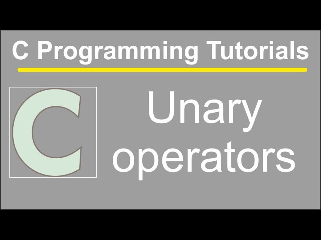 Unary operator use to perform operation on single operand