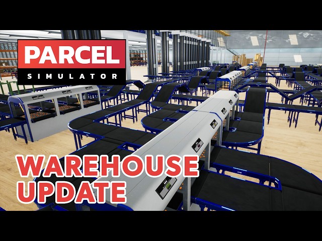 The Perfect Layout For The New Warehouse? - Parcel Simulator Warehouse Update