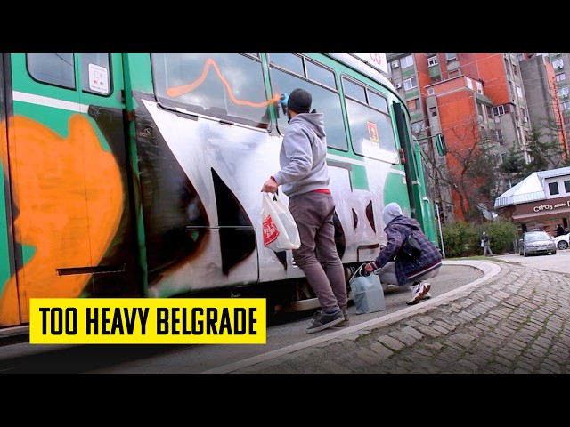 Too Heavy Belgrade