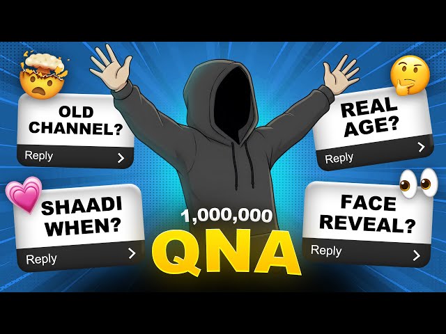 1M Special QNA - (Age, Face Reveal, Shaadi, & more)! 😭❤️