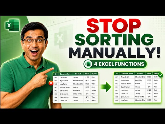 Stop Sorting Manually! 4 Dynamic Array Functions in Excel You Need to Know