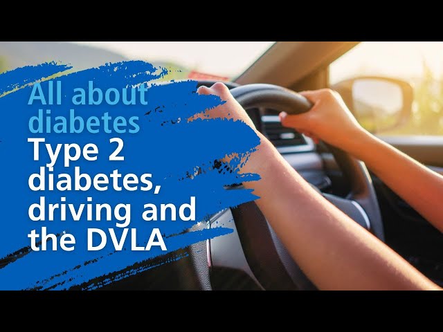Type 2 diabetes, driving and the DVLA