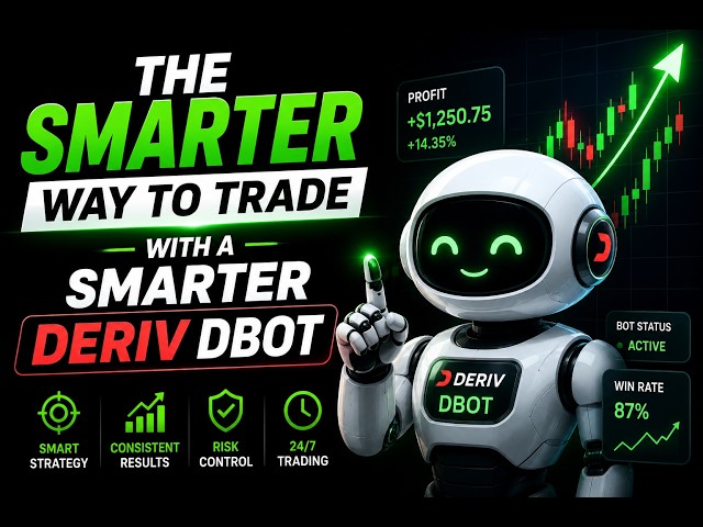 A smarter way to trade using a smarter Deriv Binary Dbot trading bot