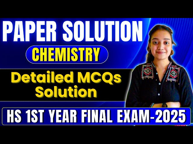 HS First Year Final Exam 2025 Chemistry Question Paper Solution|ASSEB | MCQ Solution| Let’s Approach