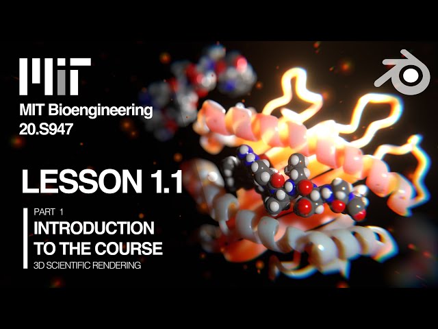 MIT 20.S947: Welcome to the Course 3D Scientific Rendering (1/7)