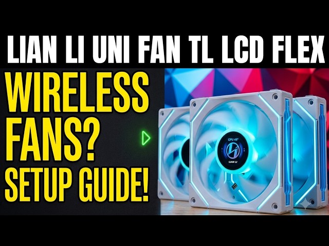 Lian Li Uni Fan SL INF LCD Flex 120 Fans Wiring Guide