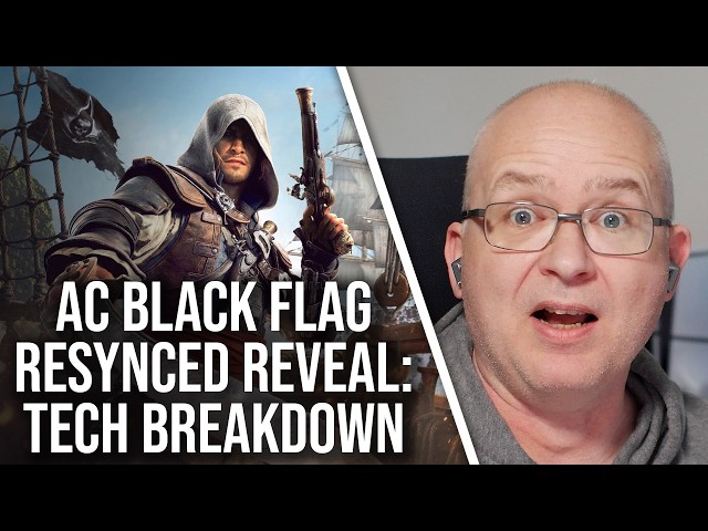 Assassin's Creed Black Flag Resynced Reveal Tech Breakdown